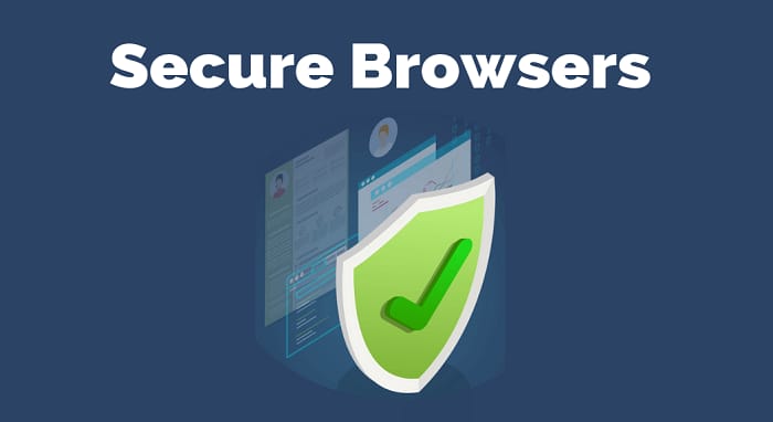 secure browsers